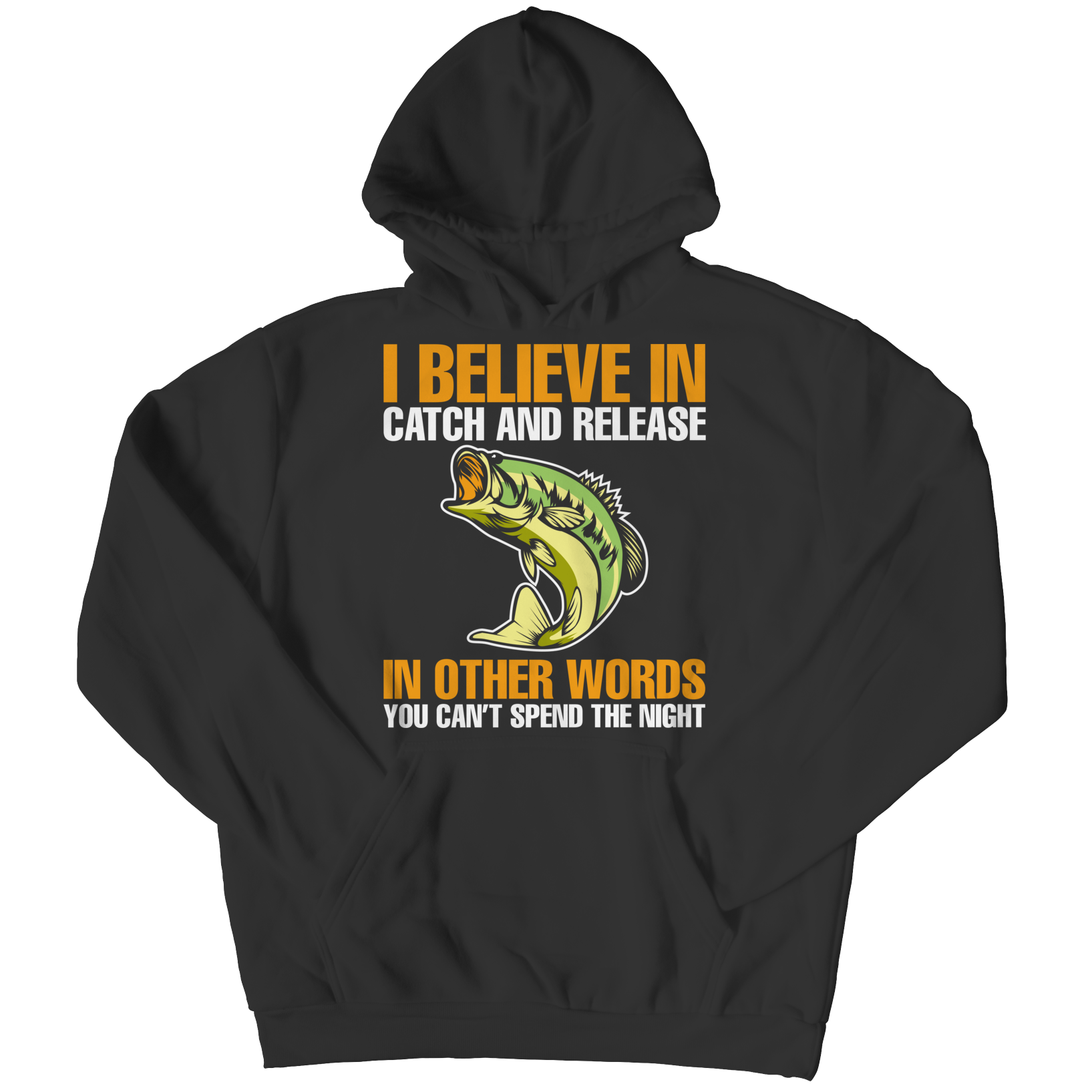 Catch And Release - Hoodie